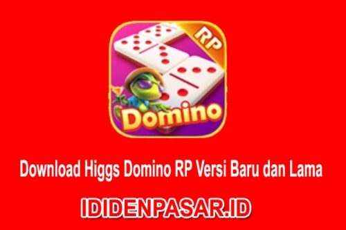 Download Higgs Domino RP Versi Baru dan Lama