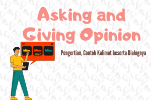 Asking and Giving Opinion