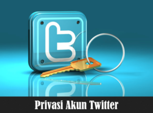 Privasi Akun Twitter