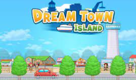 Dream Town Island Mod Apk